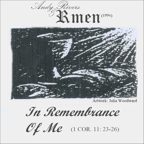In Remembrance of Me