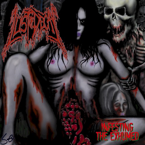 Infesting the Exhumed