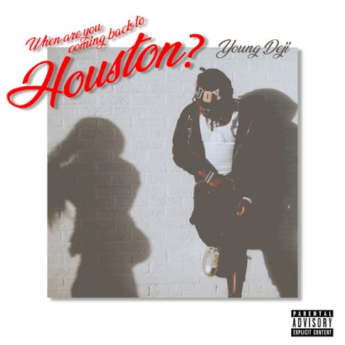 When Are You Coming Back To Houston
