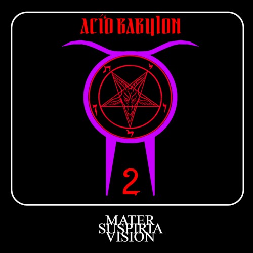 Acid Babylon 2 - The Red Album