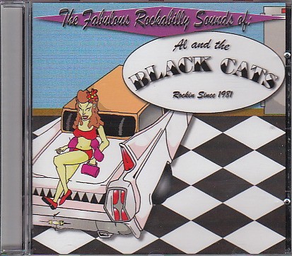 The Fabulous Rockabilly Sounds of Al and the Black Cats