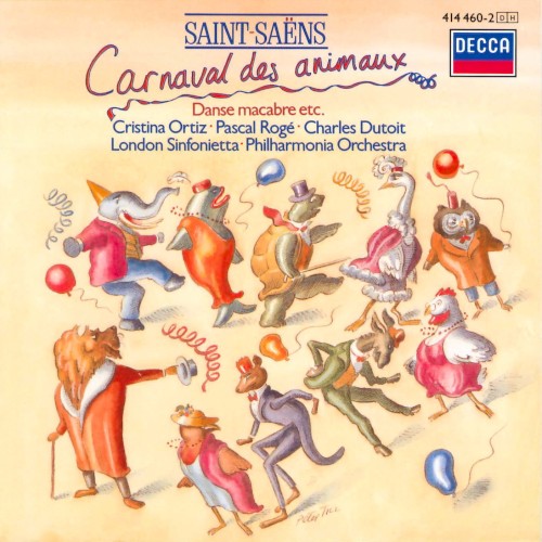 Carnaval des animaux / Danse macabre etc.