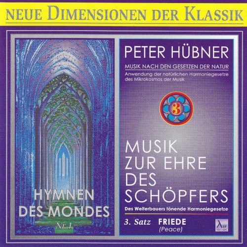 Hymnen des Mondes Nr. 1 - 3. Satz: Friede (Peace)
