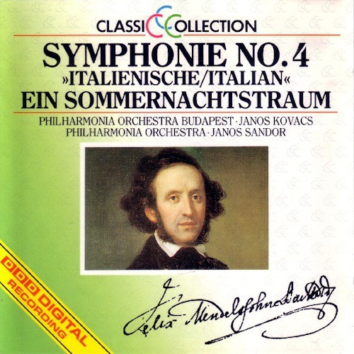 Symphonie No. 4 "Italienische" / Ein Sommernachtstraum