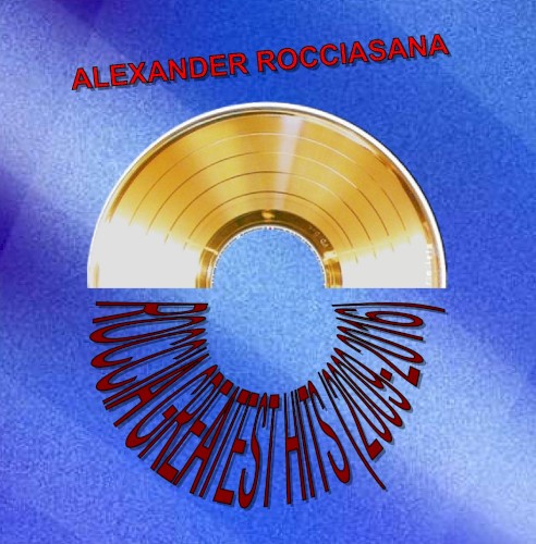 Roccia Greatest Hits (2009-2016)