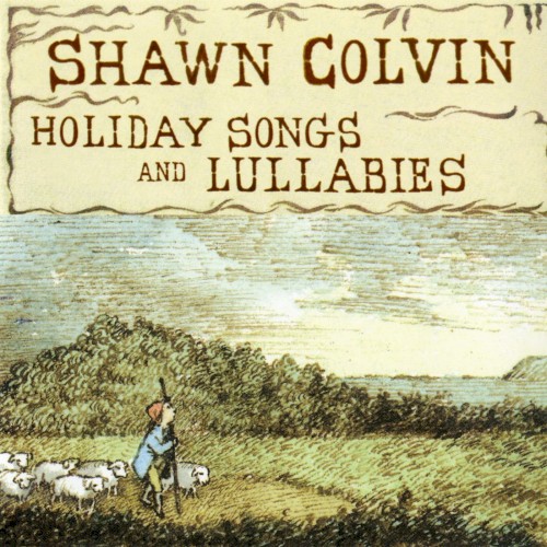 Holiday Songs and Lullabies