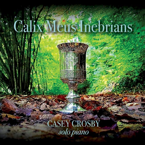 Calix Meus Inebrians