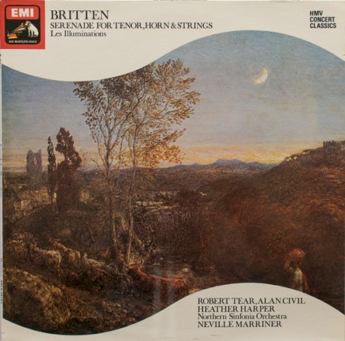 Britten - Serenade for Tenor, Horn & Strings, Les Illuminations