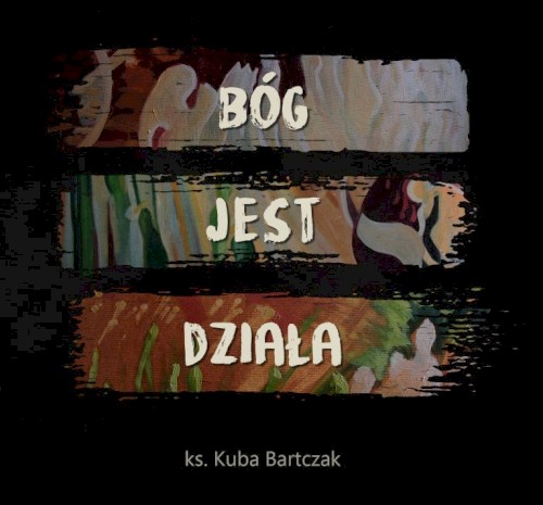 Bóg Jest Działa