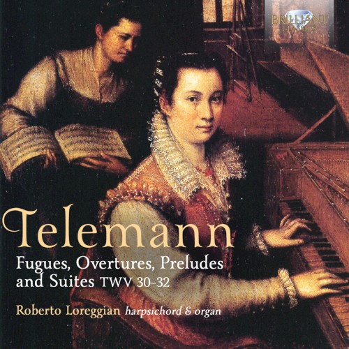 Fugues, Overtures, Preludes and Suites, TWV 30-32