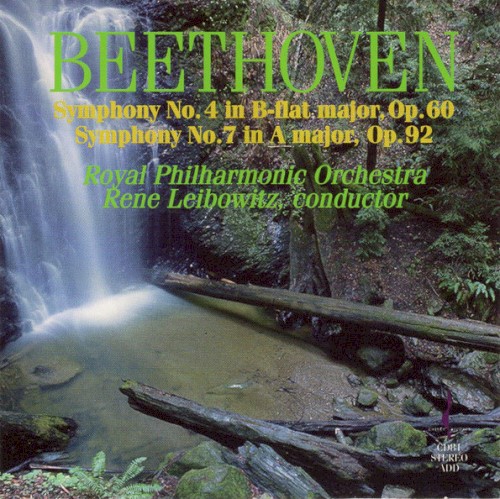 Symphony no. 4 in B‐flat major, op. 60 / Symphony no. 7 in A major, op. 92