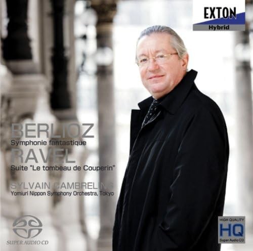Berlioz: Symphonie fantastique / Ravel: Suite « Le Tombeau de Couperin »