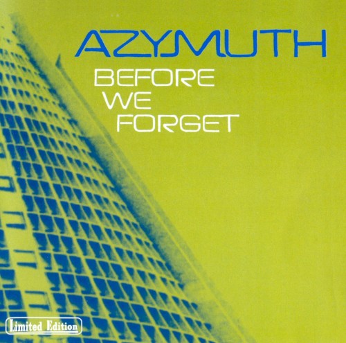 Before We Forget