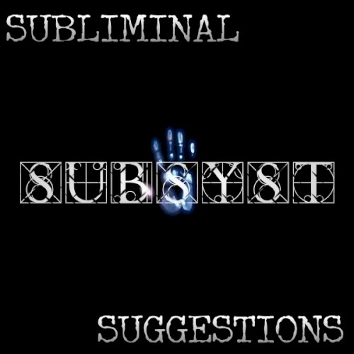 Subliminal Suggestions