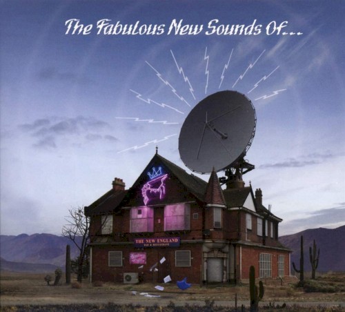 The Fabulous New Sounds Of…