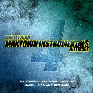 Maktown Instrumentals 4