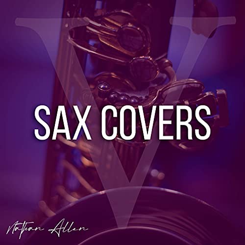 Sax Covers, Vol. 5