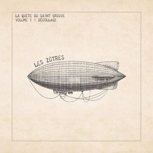 La Quête du Saint-Groove - Volume 1: Décollage