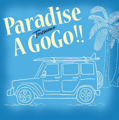 Paradise A Go Go!!