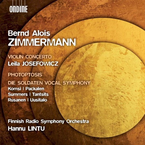 Violin Concerto / Photoptosis / Die Soldaten