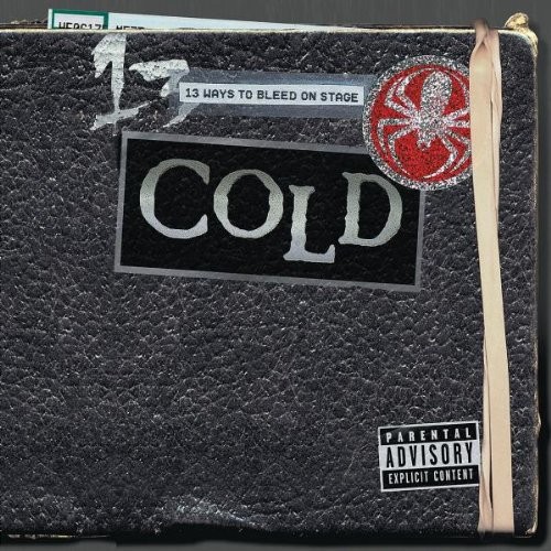Cold &ndash; 13 Ways to Bleed on Stage