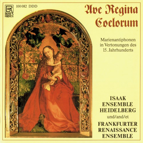 Ave Regina Coelorum. Marienantiphonen in Vertonungen des 15. Jahrhunderts