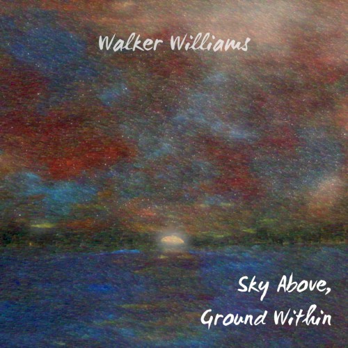 Sky Above, Ground Within