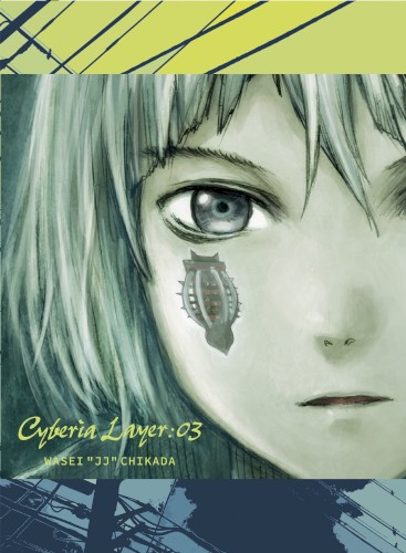 Cyberia Layer:03