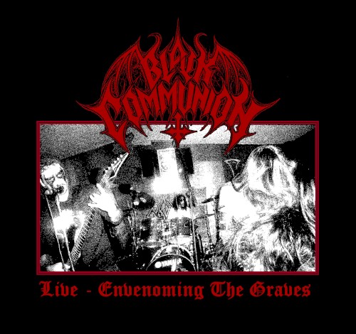 Live – Envenoming the Graves