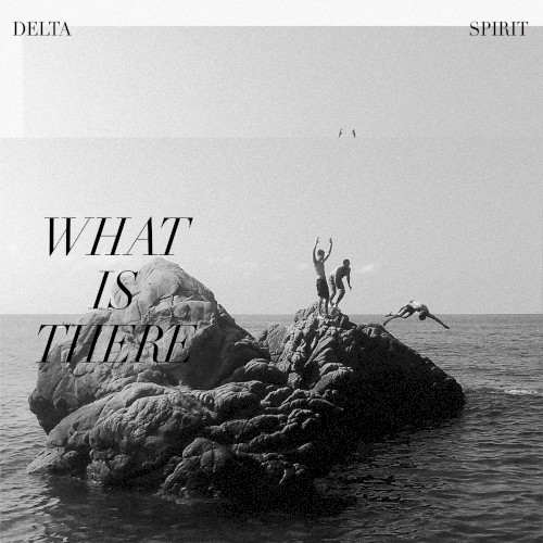 What Is There