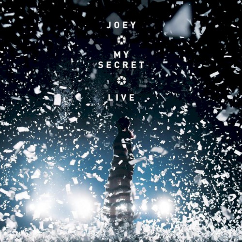 Joey • My Secret • Live