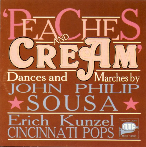 Peaches and Cream, Dances and Marches