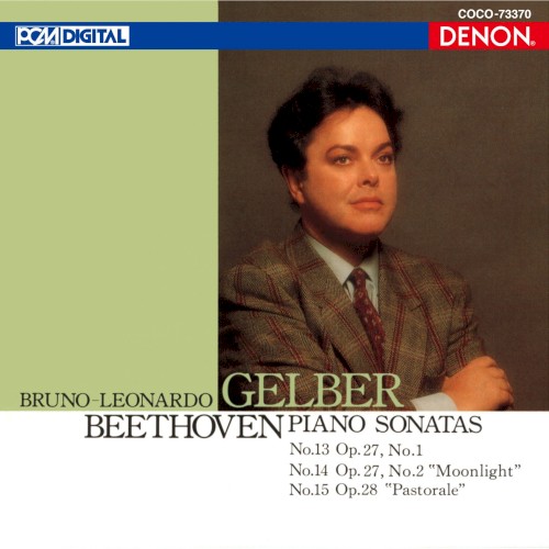 Piano Sonatas: No.13, Op.27 No.1 / No.14, Op.27 No.2 “Moonlight” / No.15, Op.28 “Pastorale”