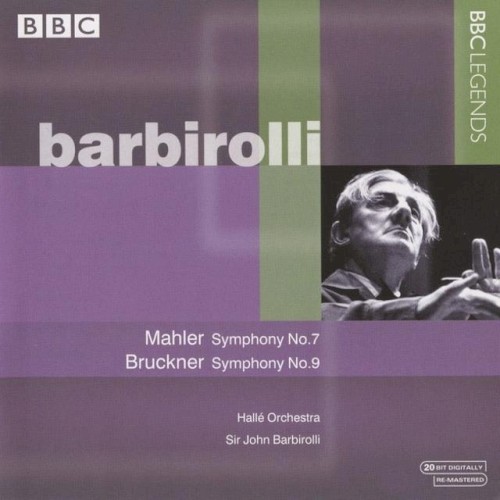 Mahler: Symphony no. 7 / Bruckner: Symphony no. 9