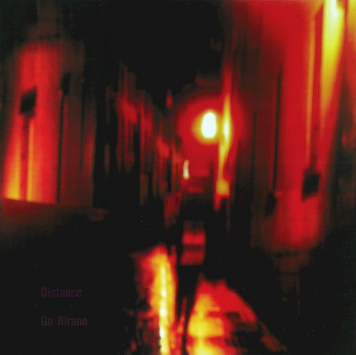 Distance: Early Works & ’94 Sessions