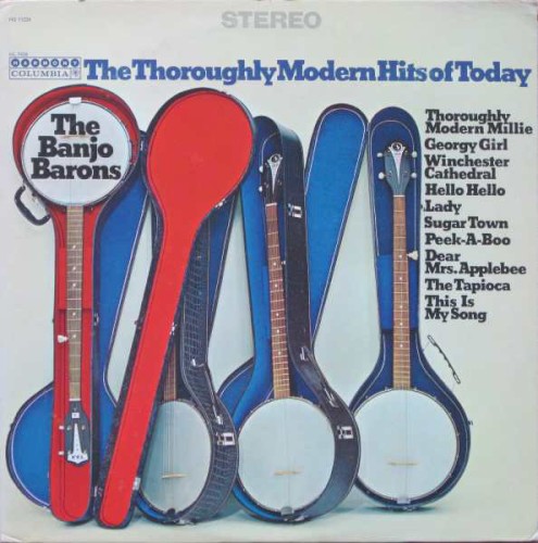 The Throroughly Modern Hits of Today