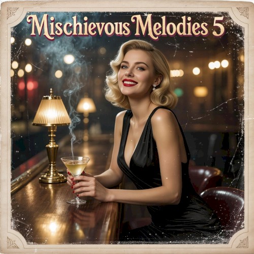 Mischievous Melodies 5