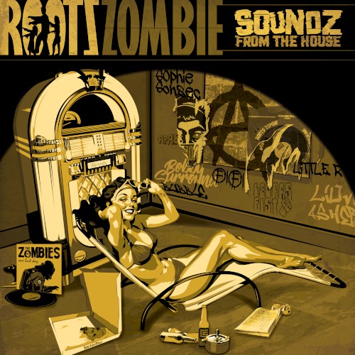 Soundz From The House