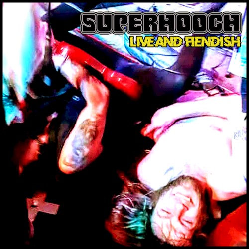 Live & Fiendish
