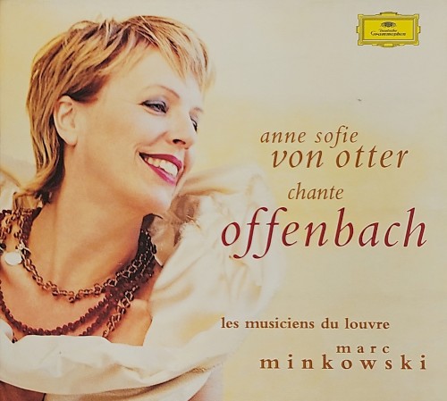 Anne Sofie von Otter chante Offenbach
