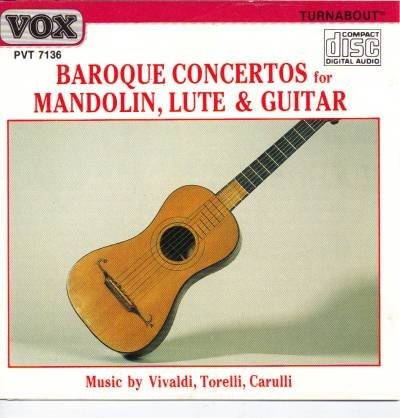 Baroque Concertos for Mandolin, Lute & Guitar