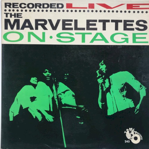 The Marvelettes Recorded Live on Stage