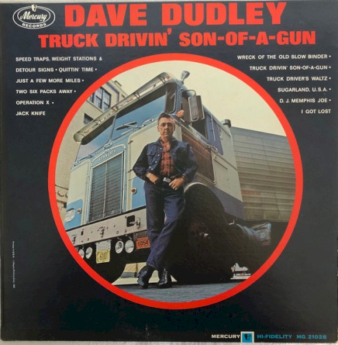 Truck Drivin’ Son‐of‐a‐Gun