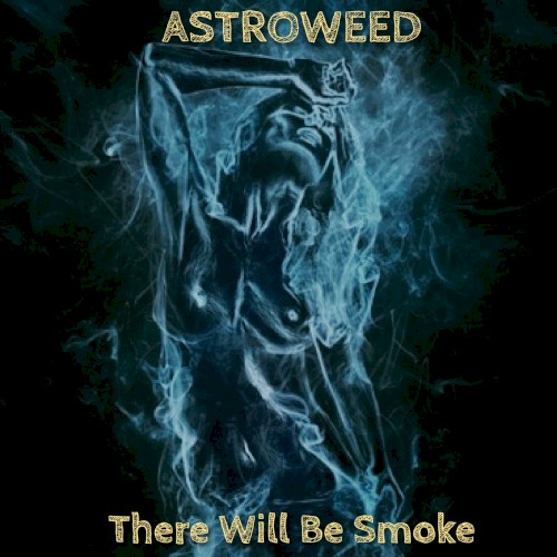 There Will Be Smoke