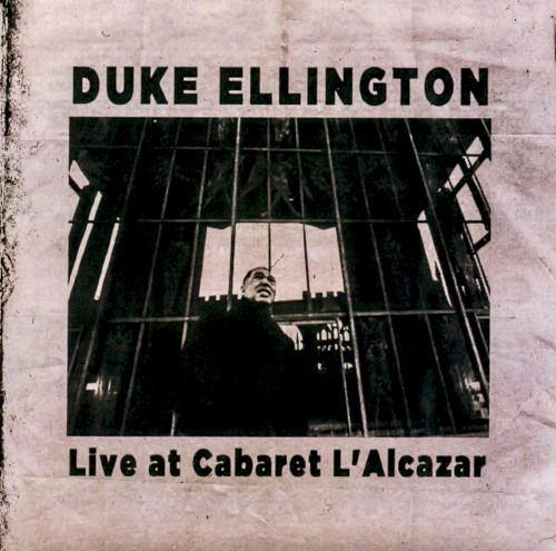 Live at Cabaret L'Alcazar
