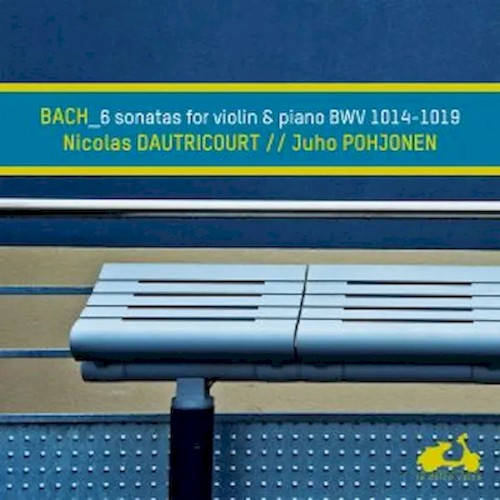 6 sonates pour violon & piano BWV 1014-1019
