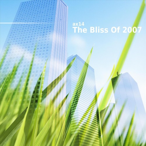 The Bliss of 2007