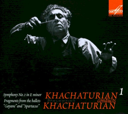 Khachaturian Conducts Khachaturian 1