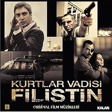 Kurtlar Vadisi Filistin (Orijinal Film Müzikleri