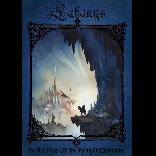 To the Pass of the Twilight Mountains